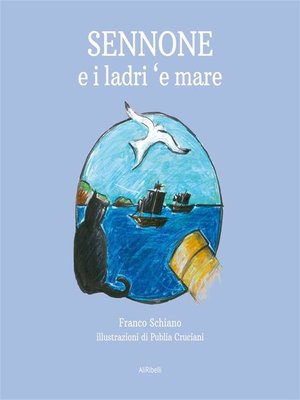 cover image of Sennone e i ladri 'e mare